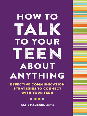 cover image of How to Talk to Your Teen About Anything